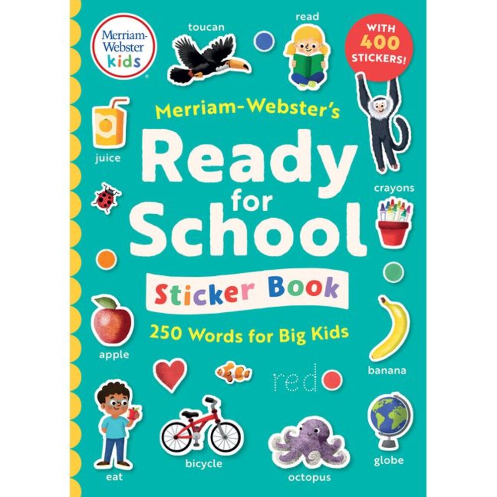 Merriam-Webster's Ready-For-School Sticker Book -- Merriam-Webster